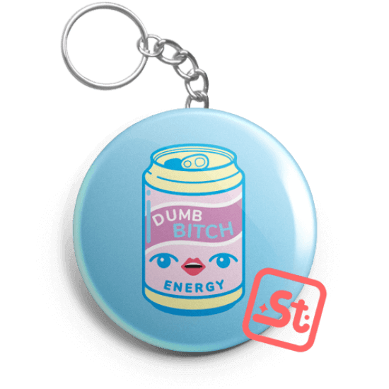Dumb B!tch energy kawaii üvegbontós kulcstartó